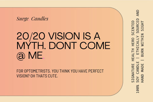 20/20 Vision is a Myth for Optometrists