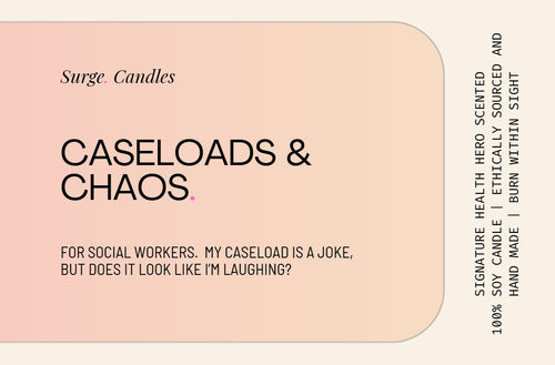 Caseloads & Chaos